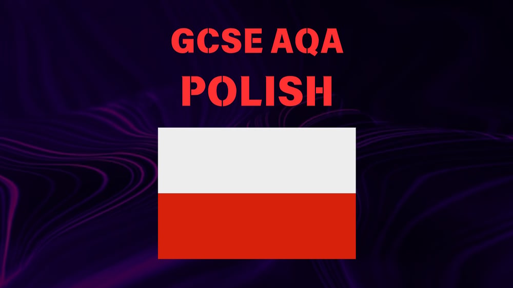 GCSE AQA Polish Complete Flashcards